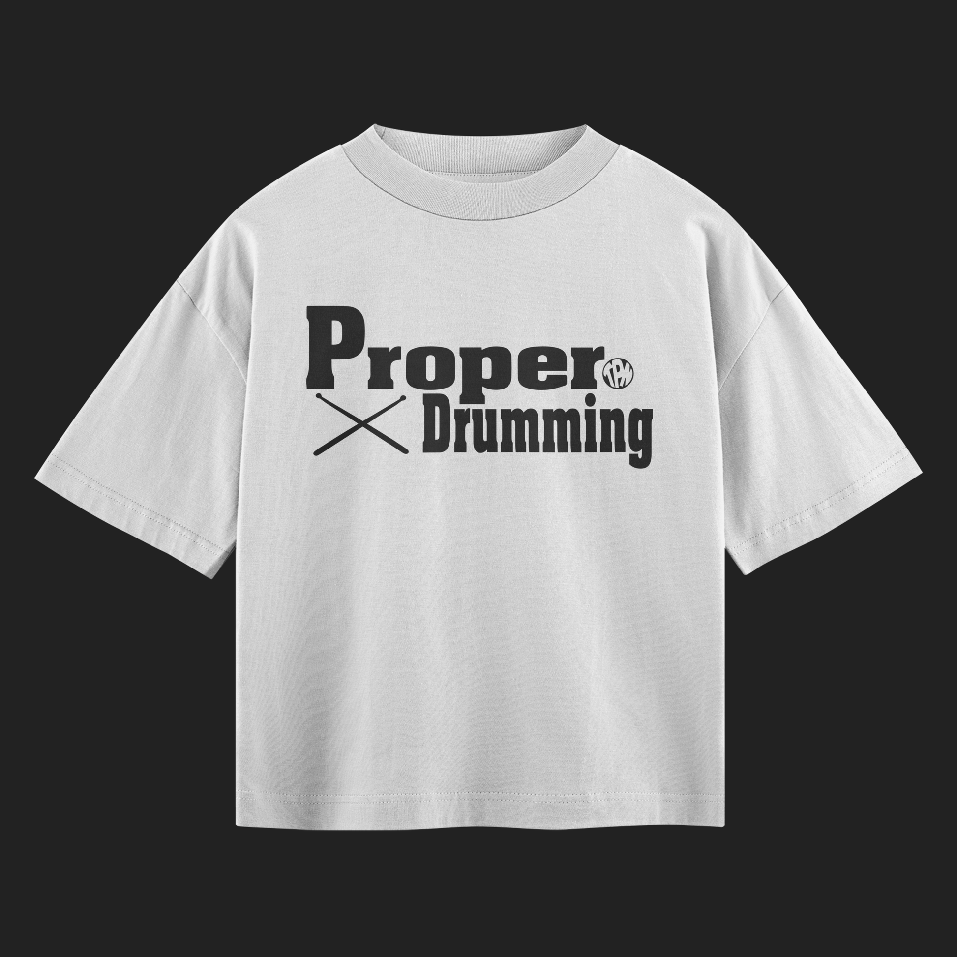 White Proper Drumming T-Shirt